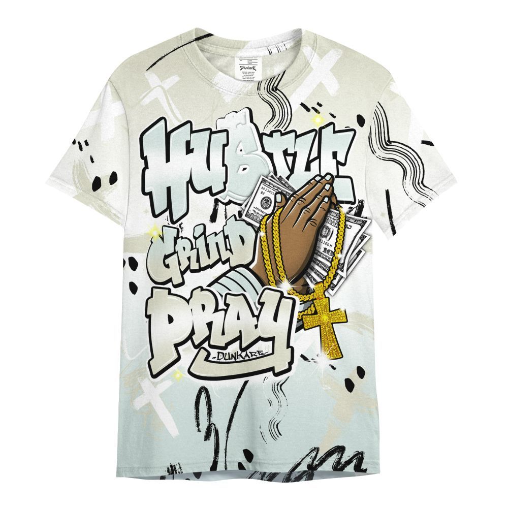 Shirt To Match Pure Platinum 4s - Money Hustle Grind Pray All Over Print