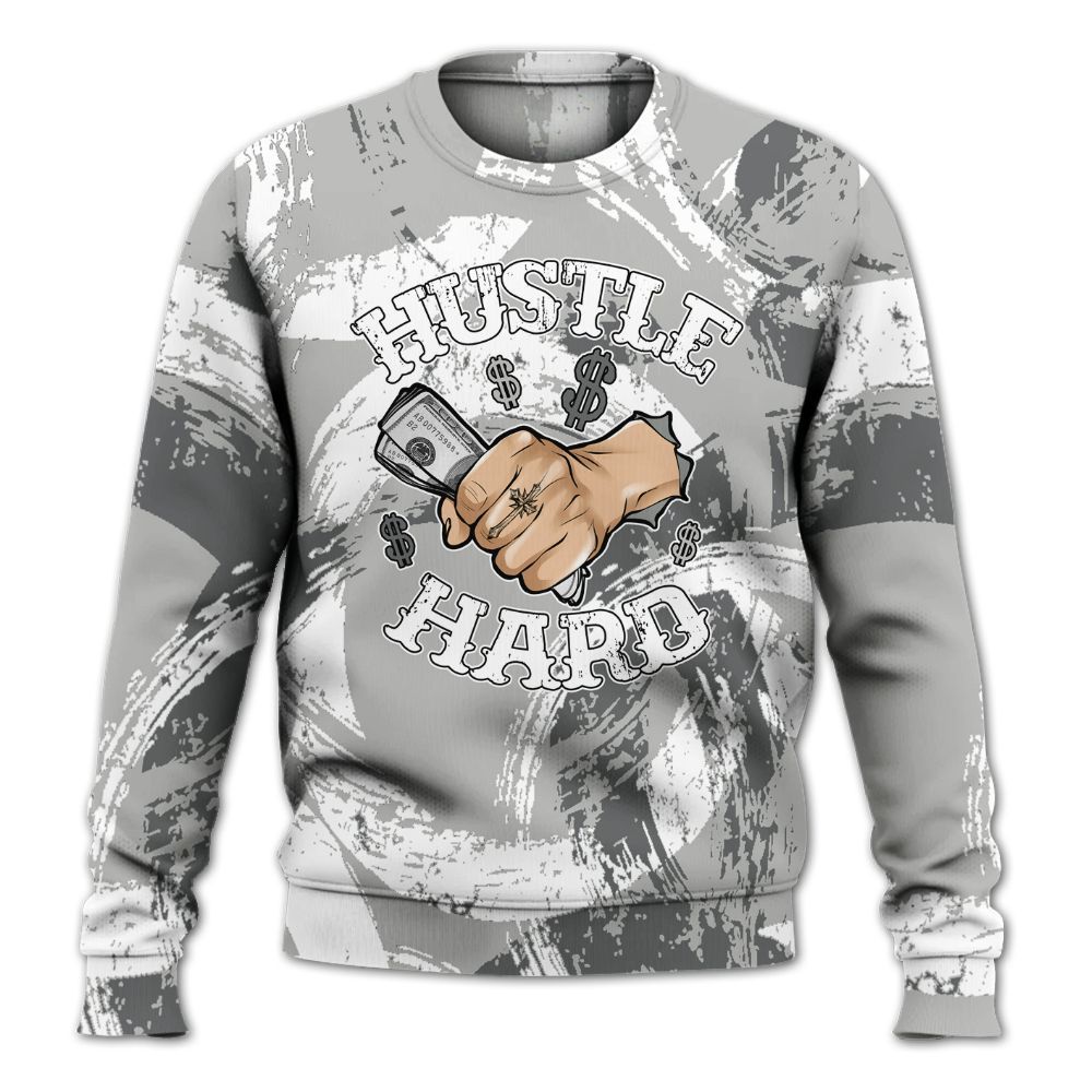 Sweatshirt To Match Paris Cement Grey 4s - Hustles Hard! Splash All Over Print
