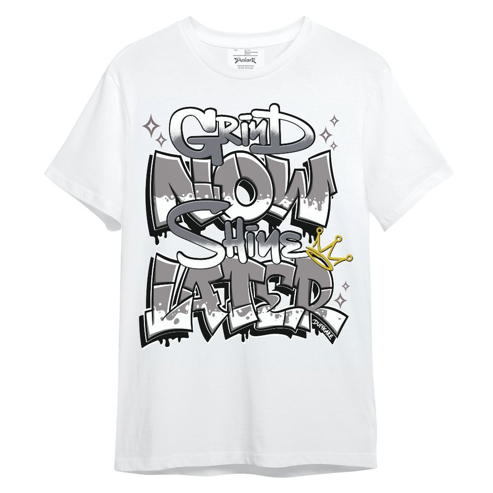 Shirt To Match Cool Grey 11s - Grind Shine Sneaker Tee Streetwear Unisex Shirt
