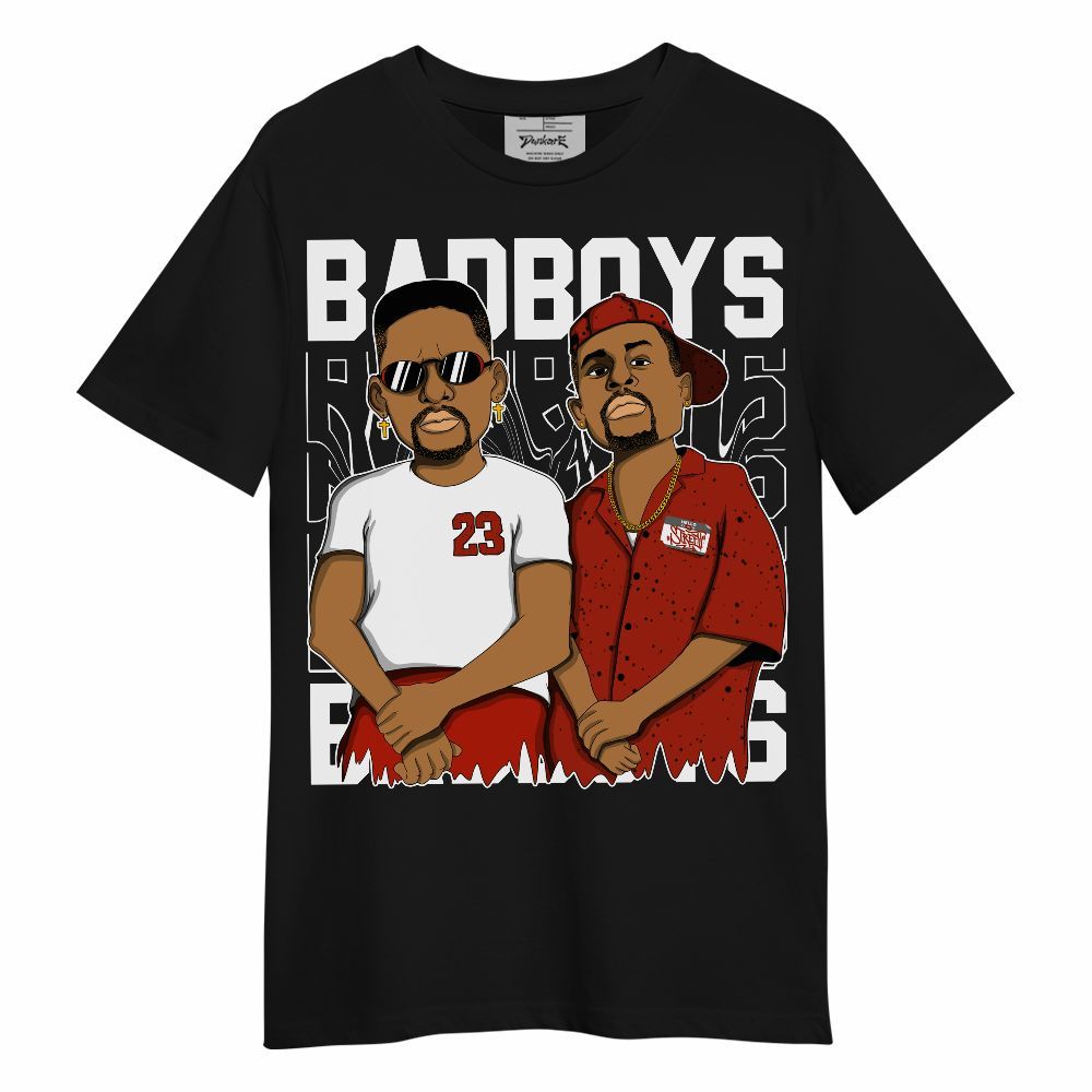 Shirt To Match Red Cement 4s - Bad Boys Funny Graphic Unisex Shirt