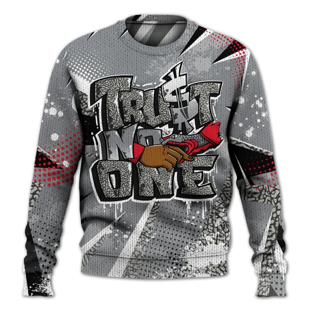 Knitted Sweater To Match Black Cement 3s - Poly Trust No One Dripping