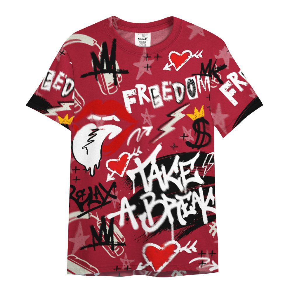 Shirt To Match High OG Black Toe Reimagined 1s - Take Break Freedom Graffiti Streetwear All Over Print