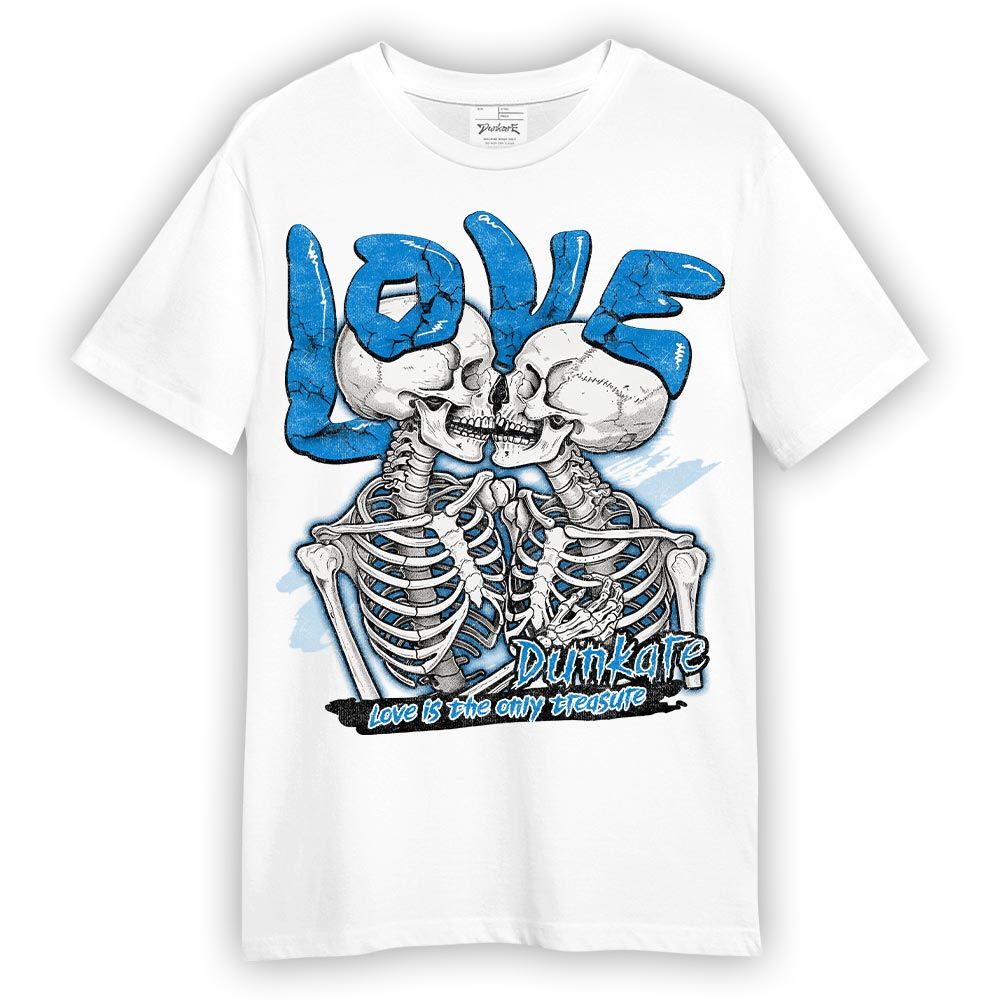 Shirt To Match Industrial Blue 4s T-- Skull Love Bear T-Shirt Unisex