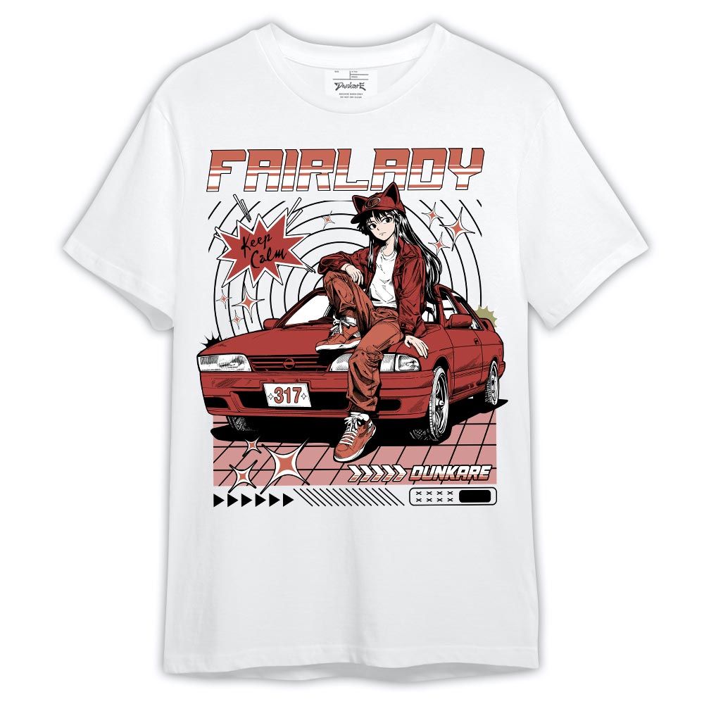 Shirt To Match Shirt Keep Calm Fairlady, Dune Red 13s T-- To Match Sneaker Dune Red 13s Graphic Tee 2404 LTRP