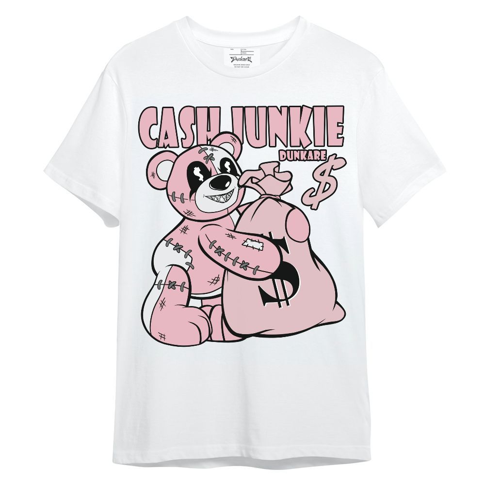 Shirt To Match Air Max DN Pink Foam - Cashs Junkie Bear Unisex Shirt