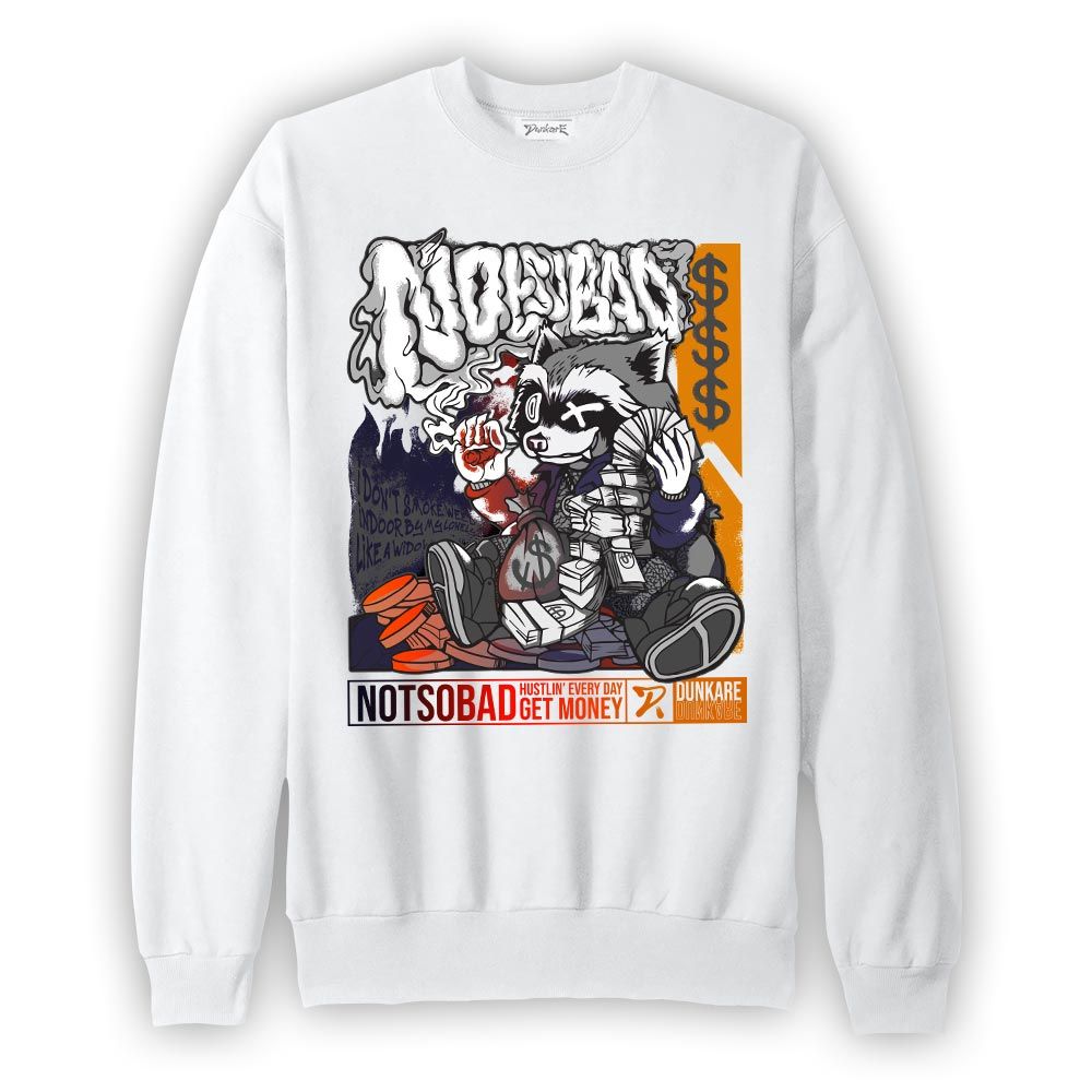 Sweatshirt To match Rio 3s Sweatshirt - Not So Bad Graphic Graphic 1405 PAT