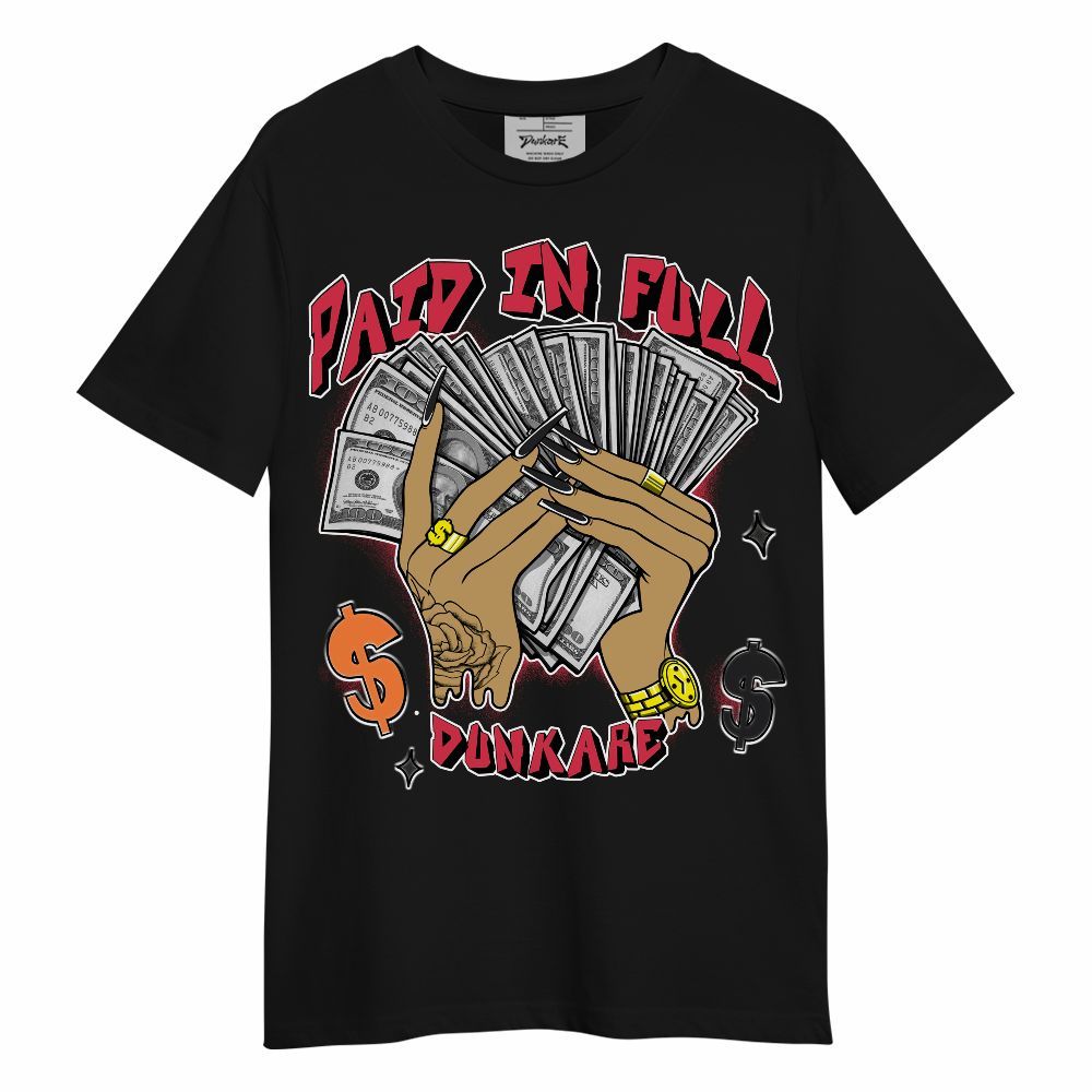 Shirt To Match Air Max Portal Bright Ceramic - Paid In Full Unisex Shirt