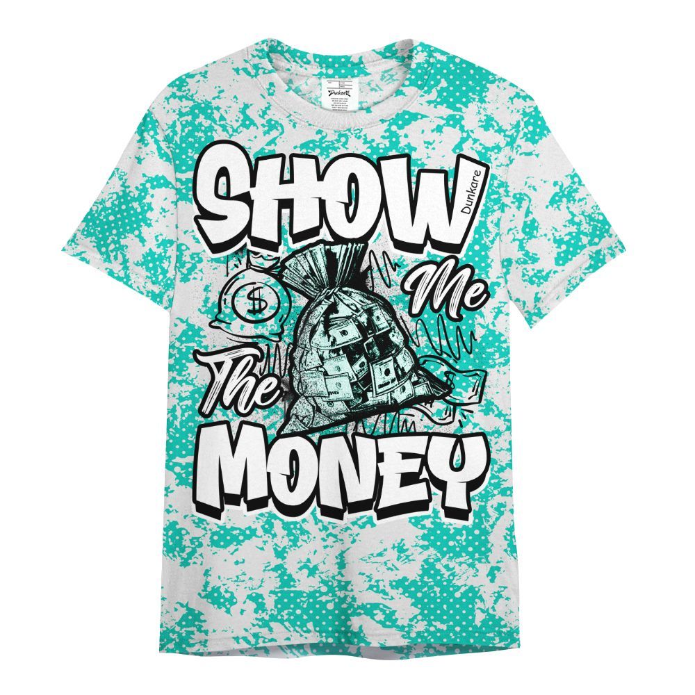 Shirt To Match Dunk Low Clear Jade - Show Me The Money Retro All Over Print