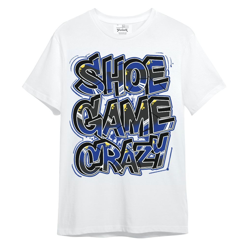 Shirt To Match Laney 14s - Shoe Game Crazy Graphic Unisex Shirt