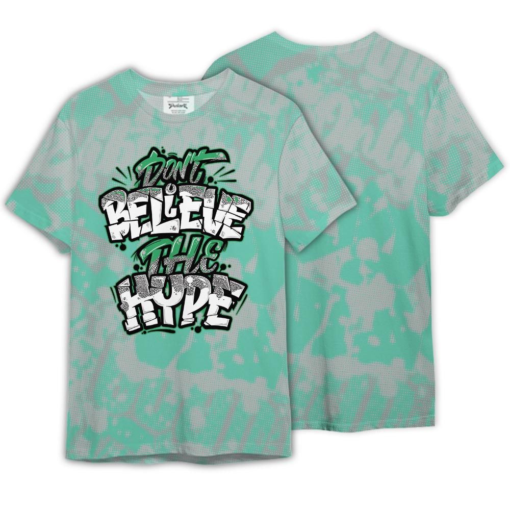 Shirt To Match Black Green Glow 3s - Unbeliever Hyperbole Street Shirt Unisex