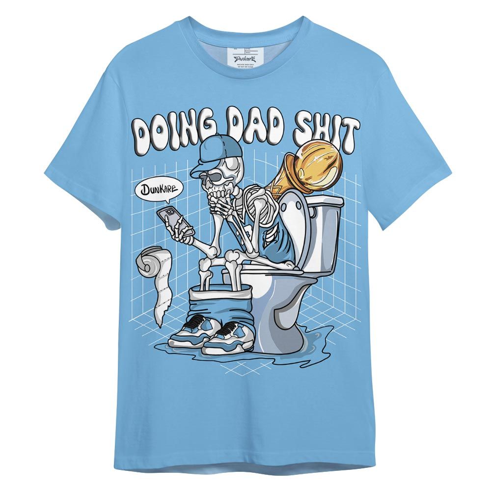 Shirt To Match Craft Paris 6s - Doing Dad Shit Shirt 3D Graphic Outfit 0705 TCD