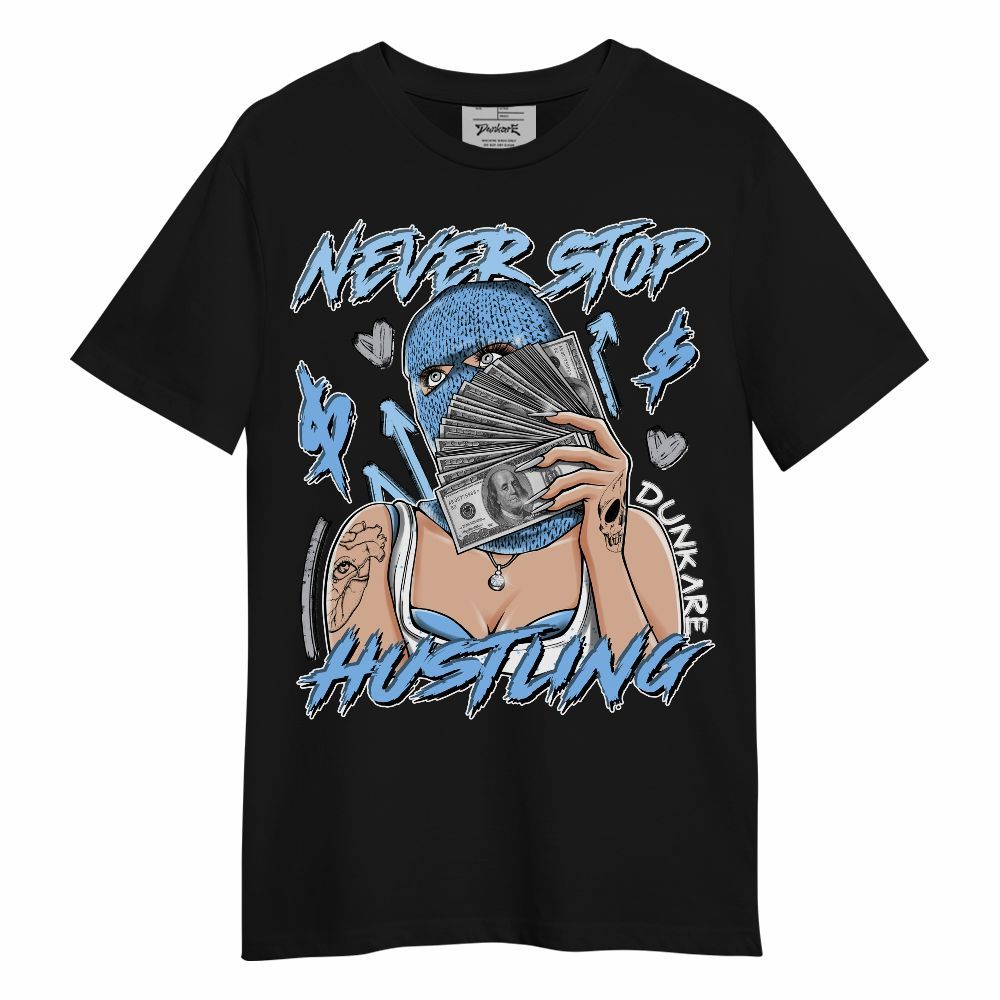 Shirt To Match University Blue 5s - Hustling Unique Unisex Shirt