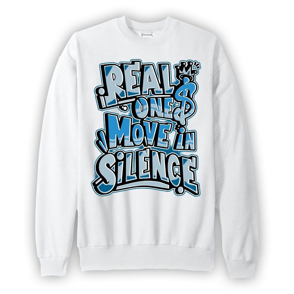 Sweatshirt To match Powder Blue 9s Sweatshirt - Ones Move In Silence Graphic Graphic