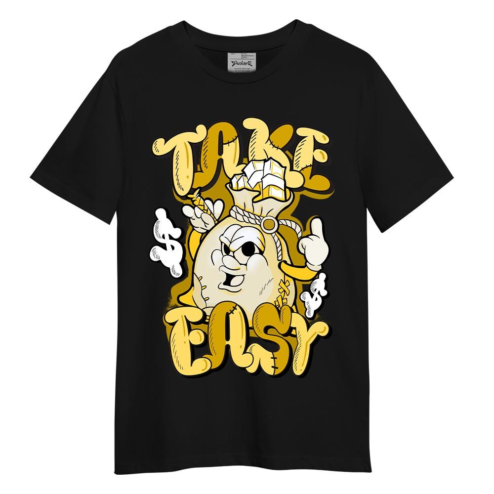 Shirt To Match T-shirt Take Easy, Vivid Sulfur 4s T-shirt To Match Sneaker 2404 PAT