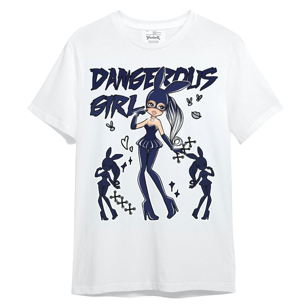 Shirt To Match Midnight Navy 11s - Dangerous.Girl Unisex Shirt