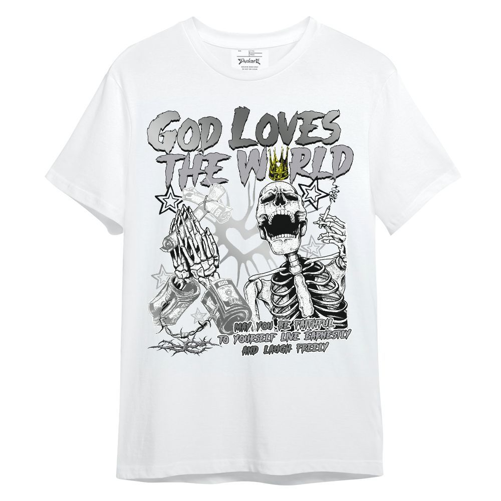 Shirt To Match Metallic Silver 14s - God Loves The World Unisex Shirt
