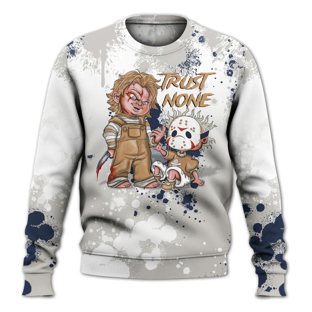 Sweatshirt To Match Low Navy Grey Gum 1s - Trust No One Scary All Over Print