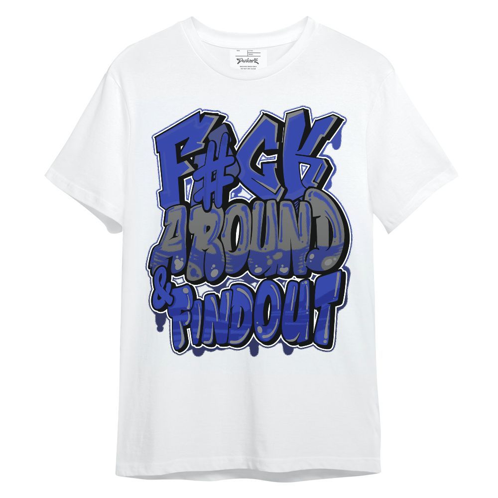 Shirt To Match Air Max Plus Black Racer Blue - F Around Find Out Graphic Unisex Shirt