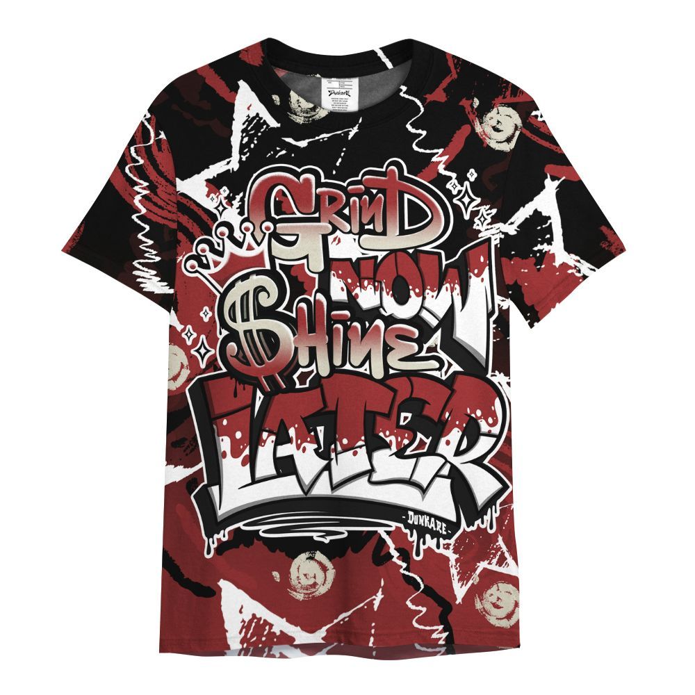 Shirt To Match High 85 Bred 1s - Grind Shine Later Drip All Over Print