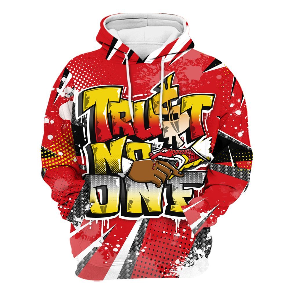Hoodie To Match Ferrari 14s - Trust No One Dripping All Over Print