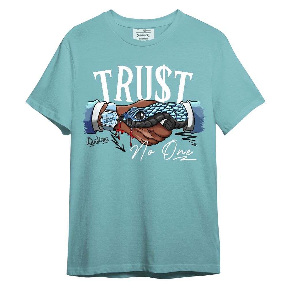 Shirt To Match Legend Blue 11s - Snake Trust No One Graphic Unisex Shirt