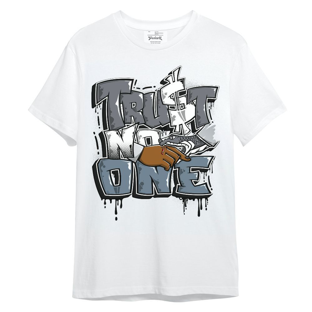 Shirt To Match Air Max DN Silver Bullet - Trust No One Drip Streetwear Unisex Shirt