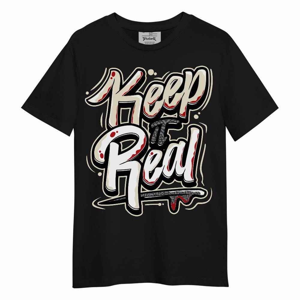 Shirt To Match Cement Grey 3s - Keeping It Reals Shirt Unisex Oufit Unisex Shirt