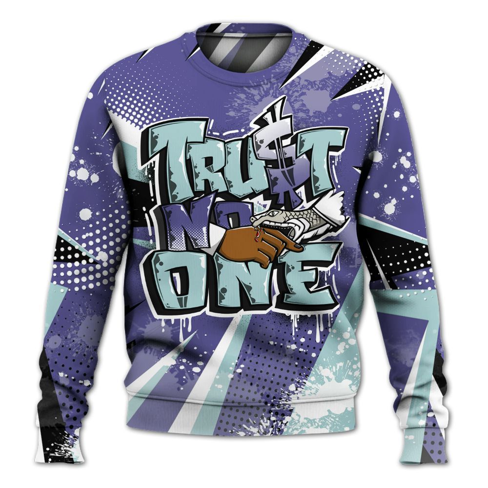 Sweatshirt To Match Air Ship PE Hornets - Poly Trust No One Dripping All Over Print
