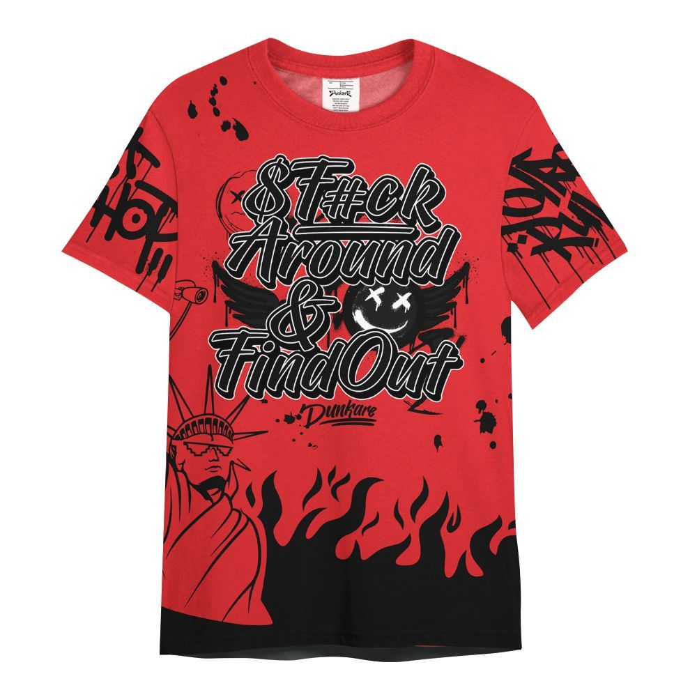 Shirt To Match Prime 93 Fire Red - Graphic Fck Around Find Out All Over Print
