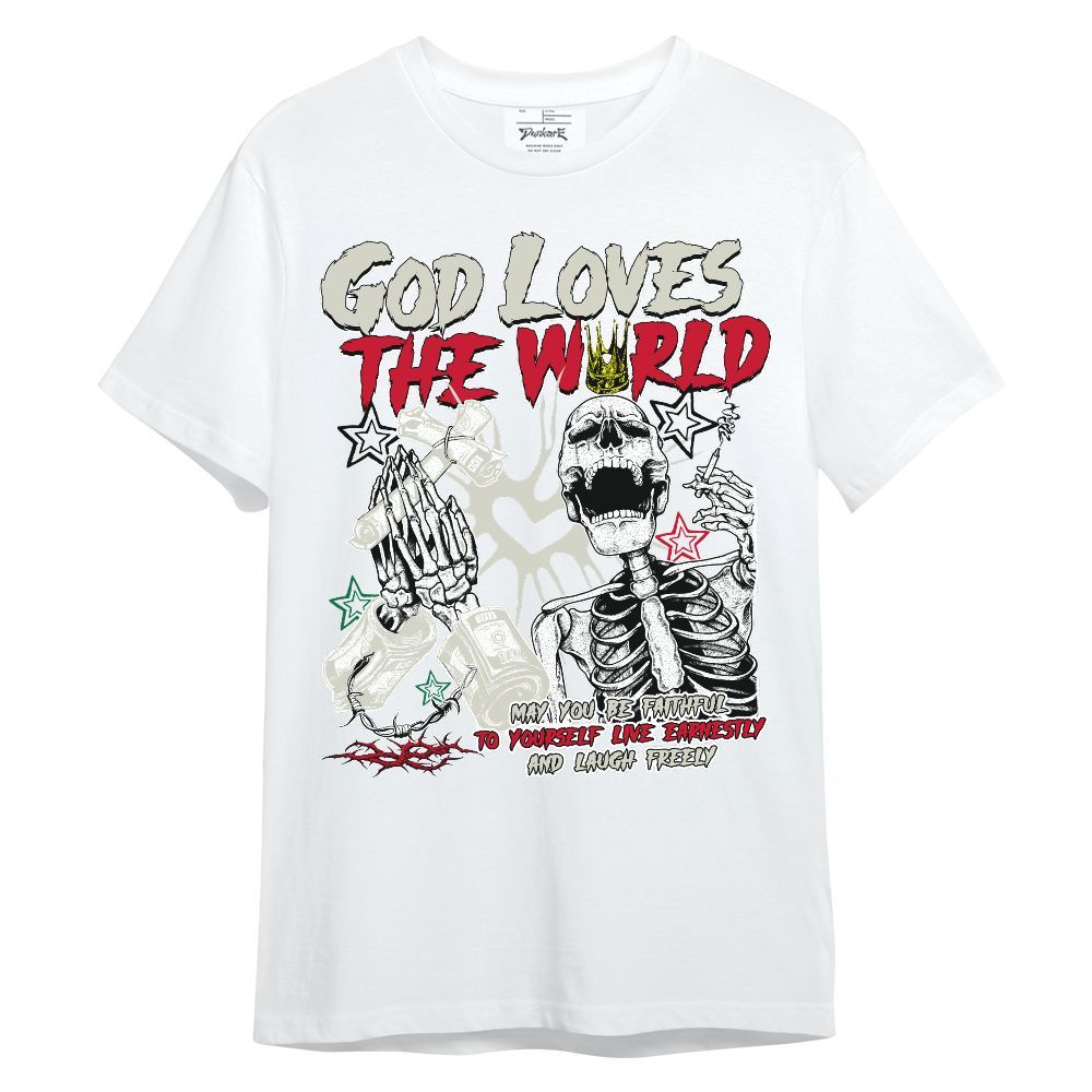 Shirt To Match El Grito 5s - God Loves The World Unisex Shirt