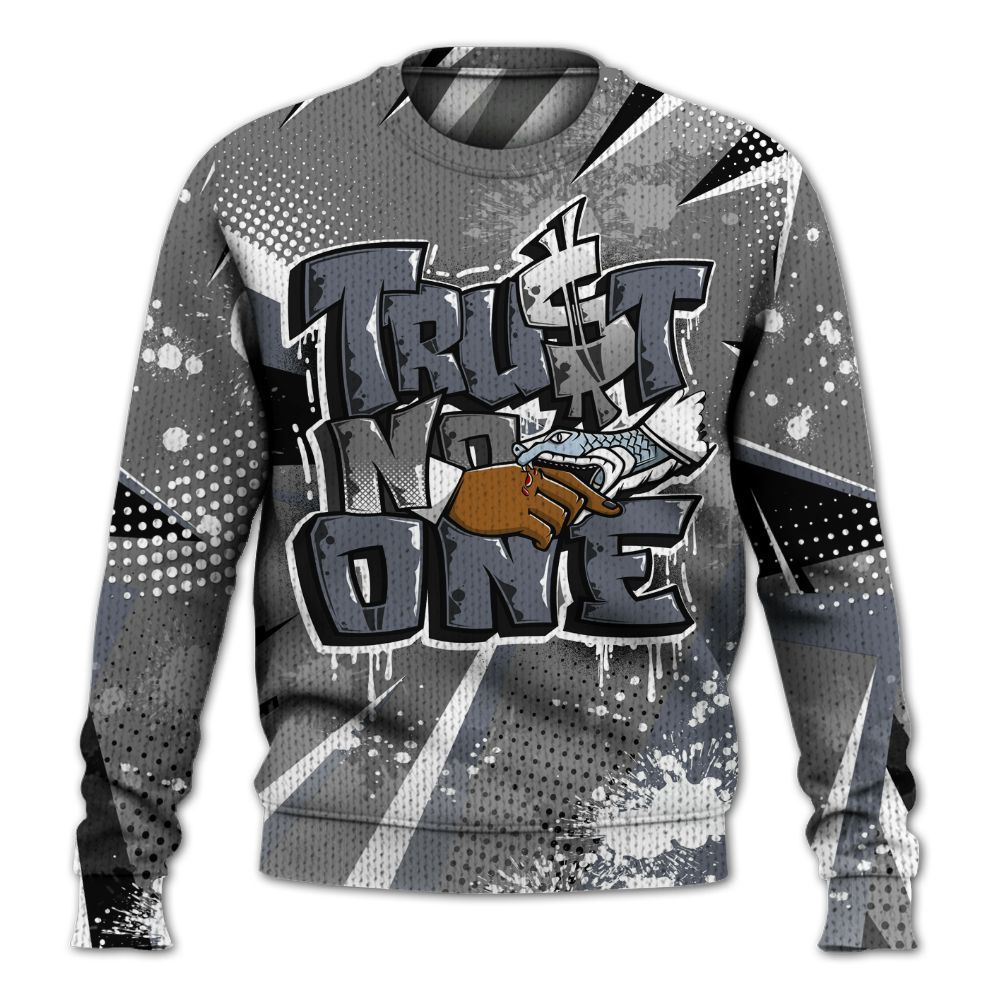 Knitted Sweater To Match Cool Grey 6s - Poly Trust No One Dripping