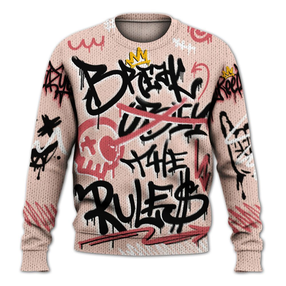 Sweater To Match Washed Coral 2s Shirt, Streetwear Break The Rules Graphic