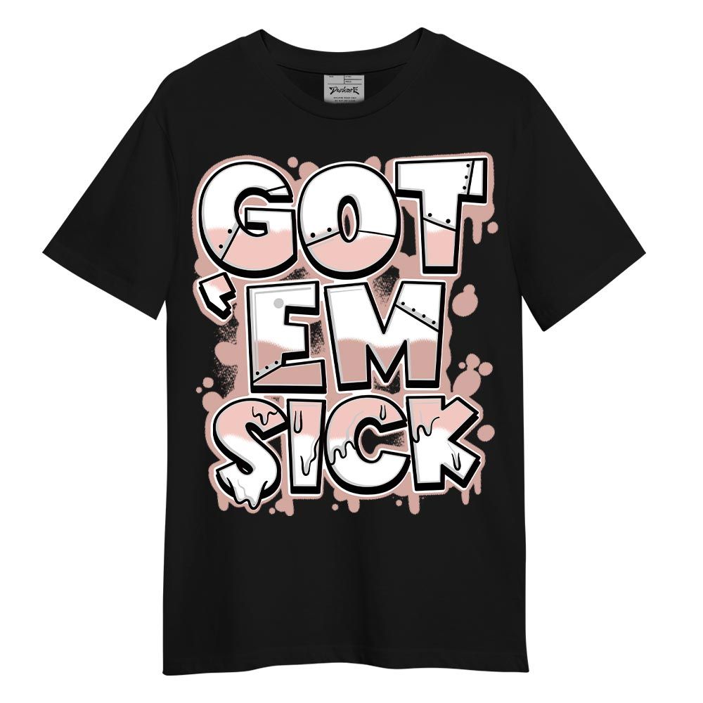 Shirt To Match Low Legend Pink 11s - Gotten 'Em Sick Graphic Shirt Unisex
