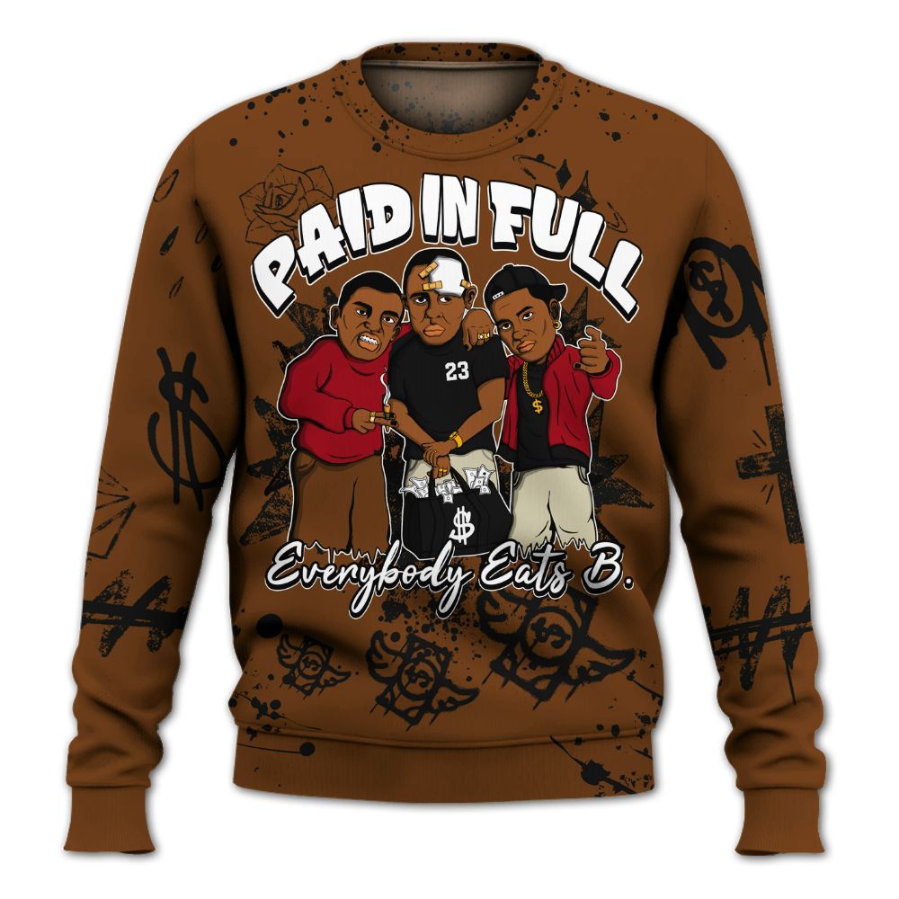 Sweatshirt To Match Archaeo Brown 5s - Everybody Paid In Full Crayon All Over Print