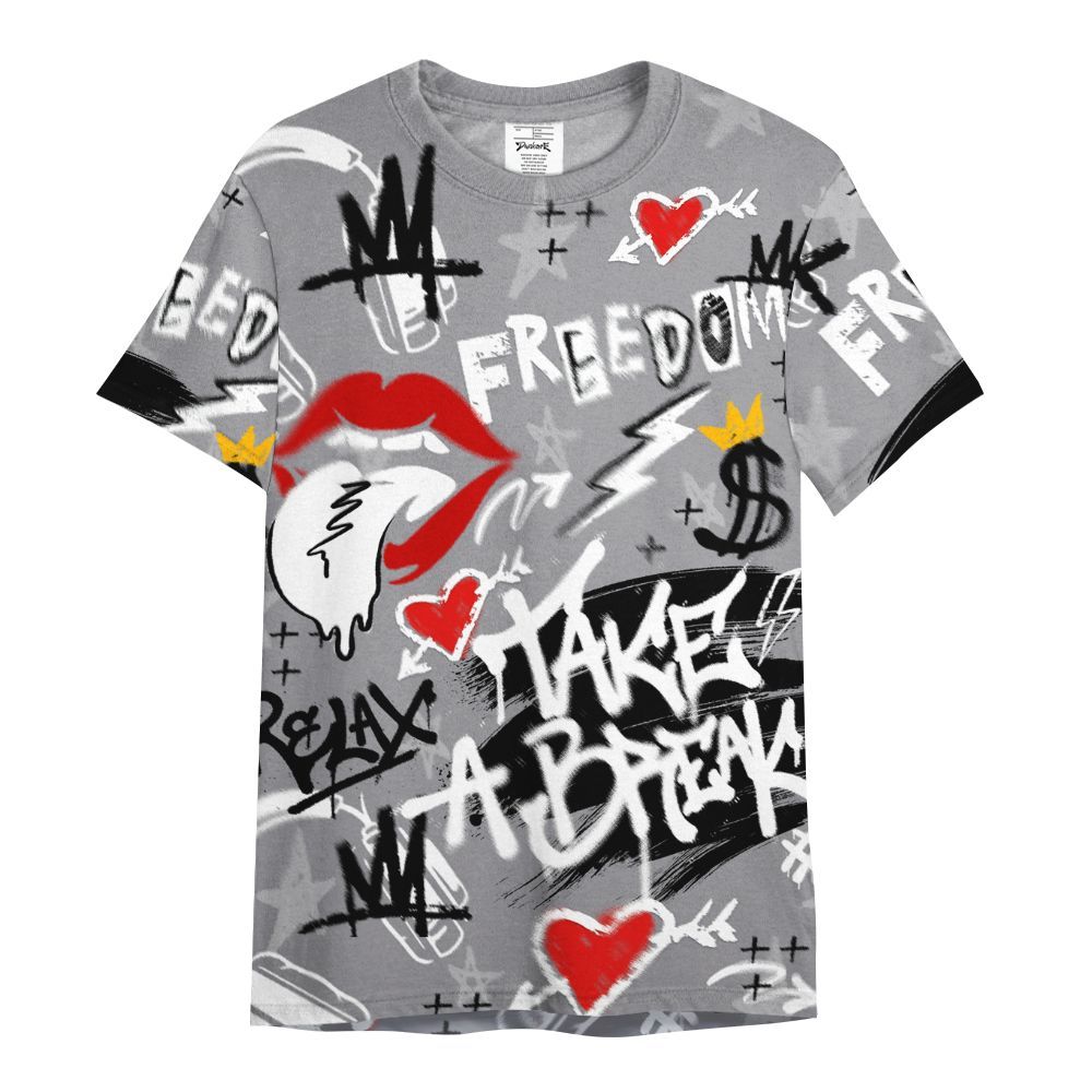 Shirt To Match Cement Grey 11s - Take Break Freedom Graffiti Streetwear All Over Print