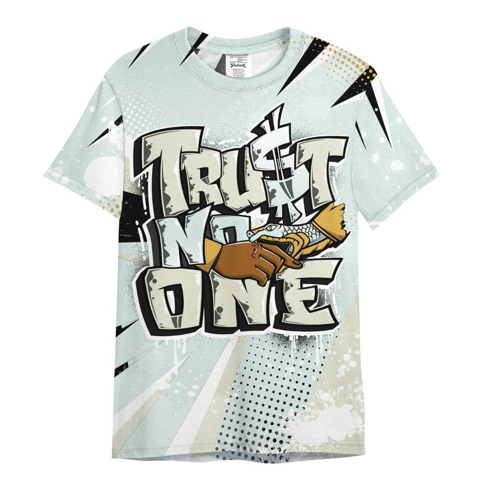 Shirt To Match Pure Platinum 4s - Poly Trust No One Dripping All Over Print