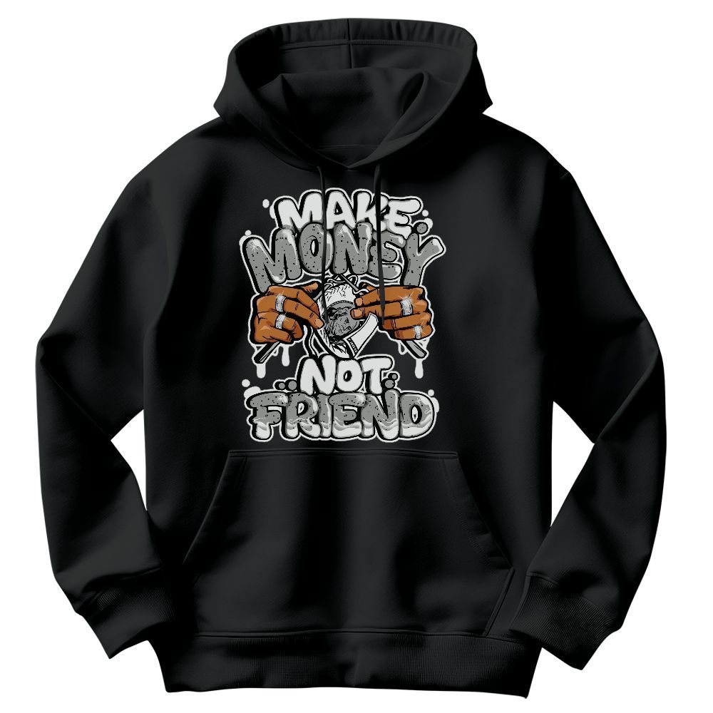 Sweatshirt To Match Retro White Oreo 4s - Make Money Not Friend Graphic Graphic