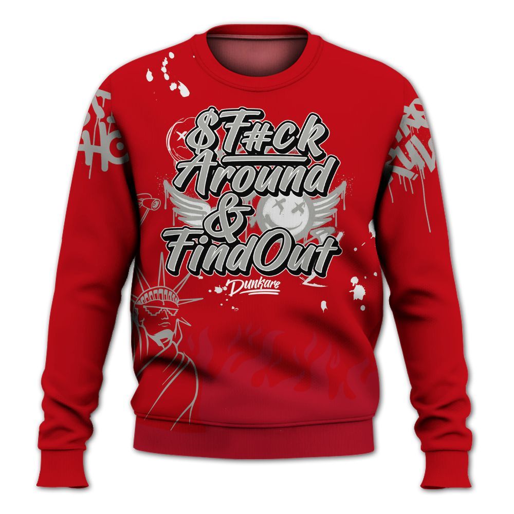 Sweatshirt To Match Air Griffey Max Gray Reds 1s - Graphic Fck Around Find Out All Over Print