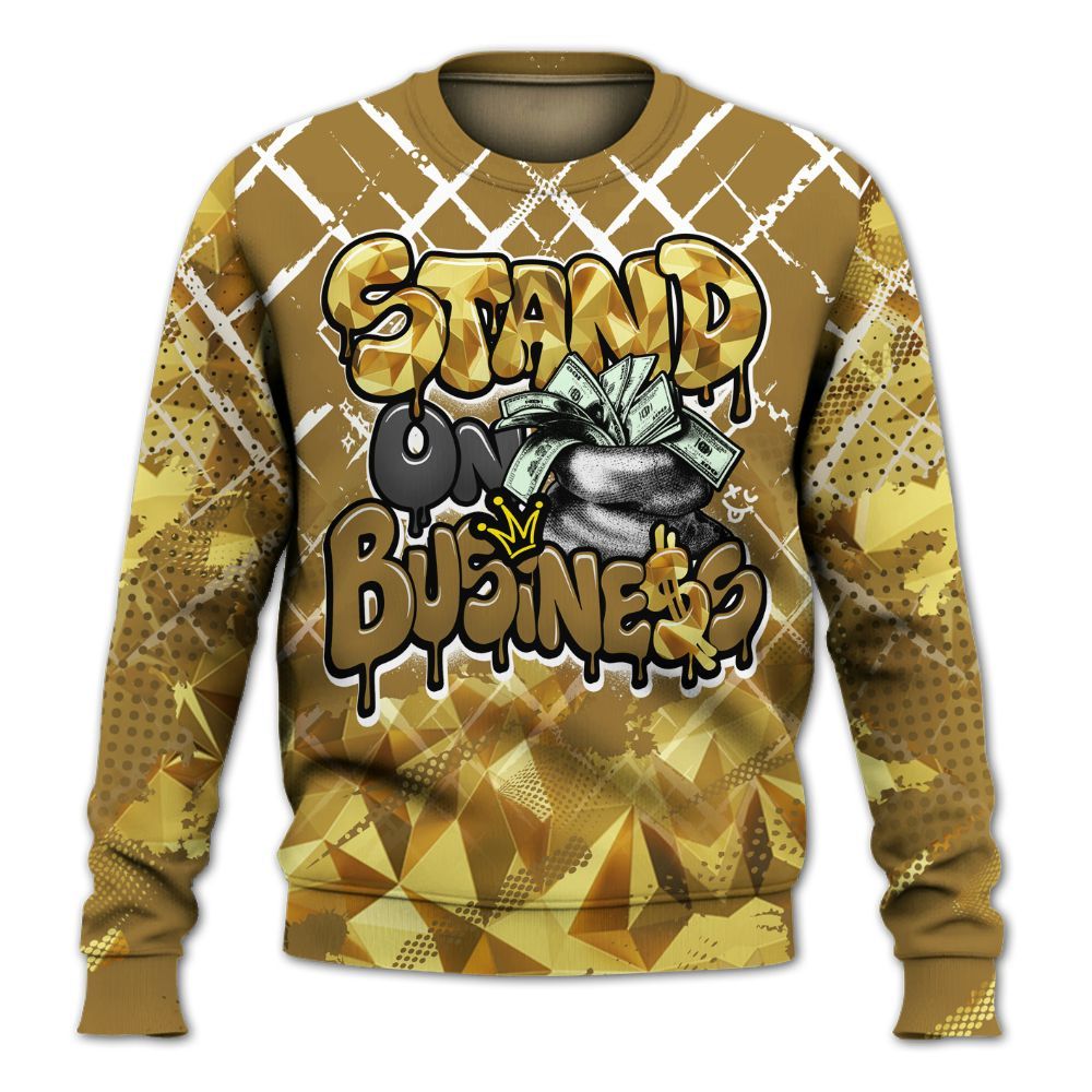 Sweatshirt To Match NET Gold 4s - Halftone Stand Business Dripping All Over Print