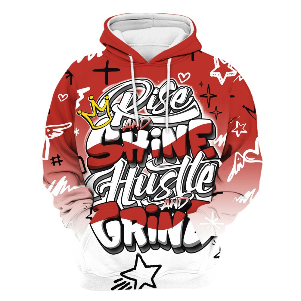 Hoodie To Match Dunk Low St. Johns - Rise Shine Hustle Grind All Over Print