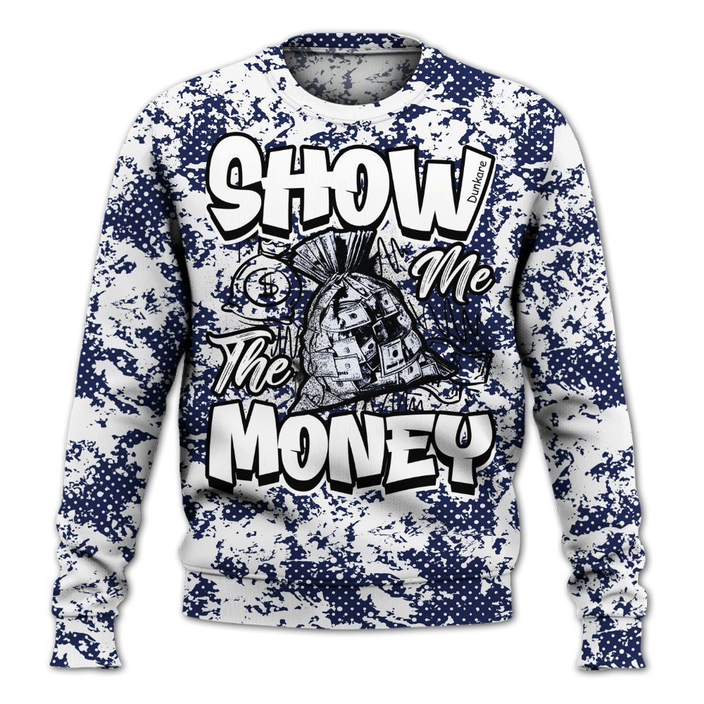 Sweatshirt To Match Midnight Navy 11s - Show Me The Money Retro All Over Print