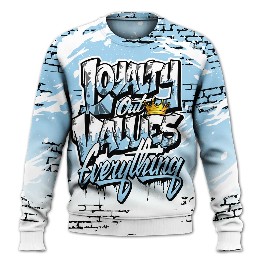 Sweatshirt To Match Legend Blue 11s - Values Of Loyalty Drip All Over Print