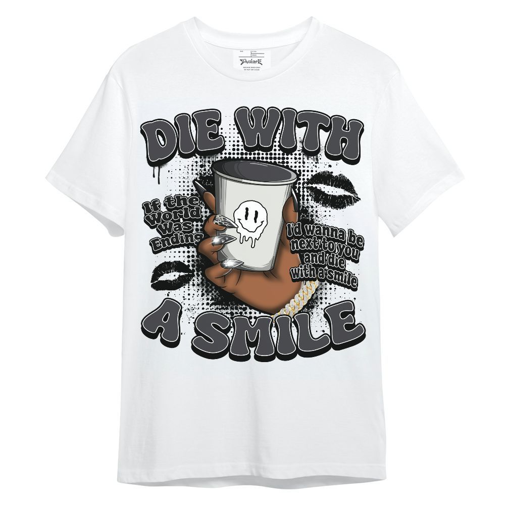 Shirt To Match Fear 4s - Die With A Smile Graphic Unisex Shirt