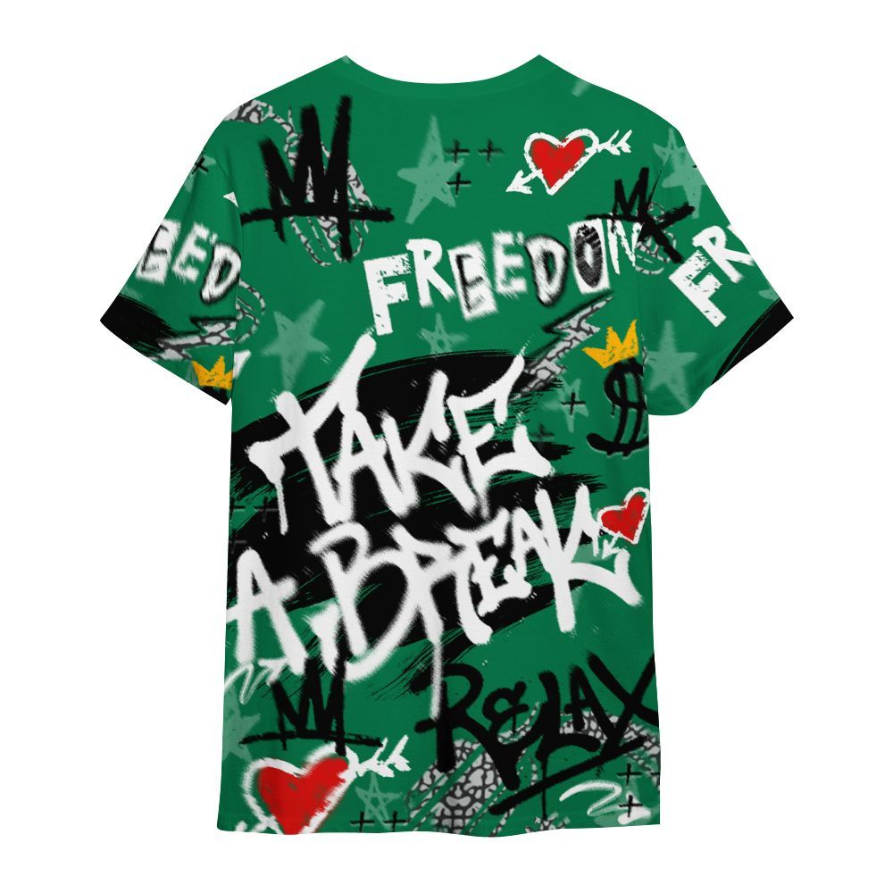 Shirt To Match Pine Green 3s - Take Break Freedom Graffiti Streetwear All Over Print