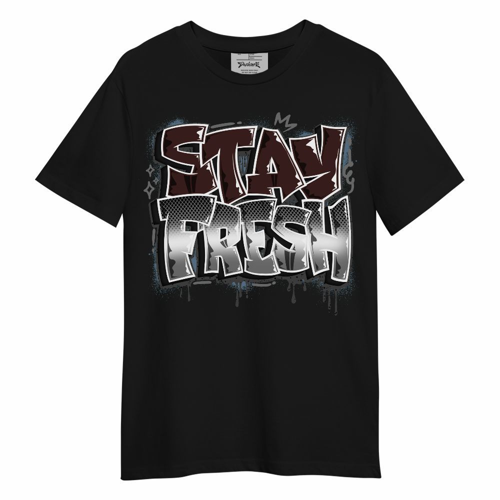 Shirt To Match Burgundy 5s - Stay Fresh Dripping Streetwear Unisex Shirt