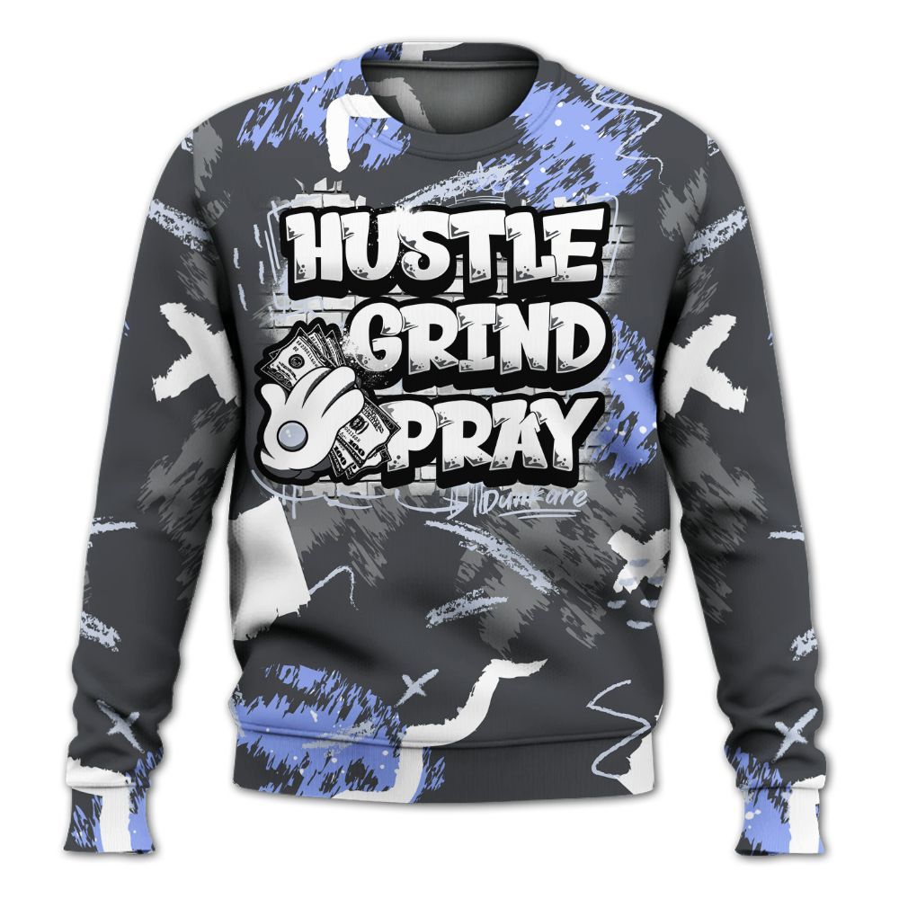 Sweatshirt To Match Retro Awake Racer Blue - Hustle Grind Pray All Over Print