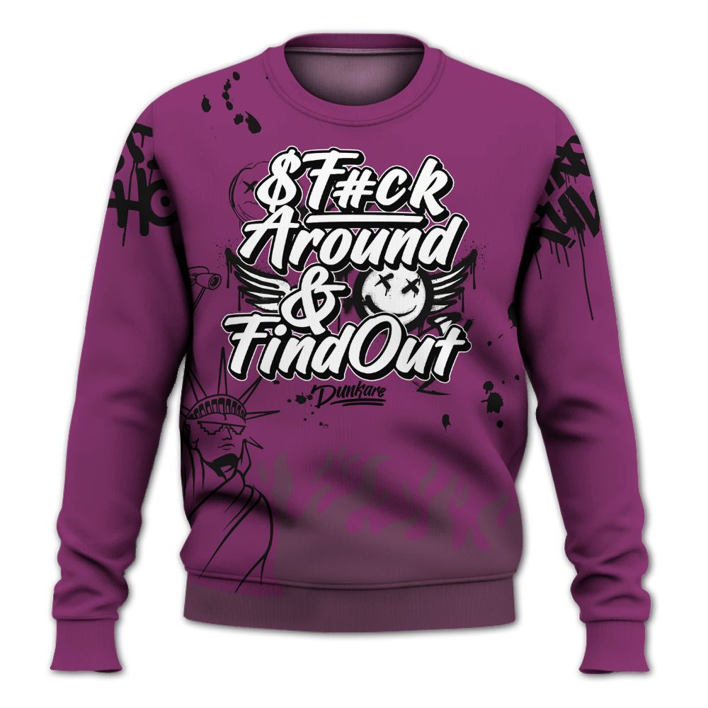 Sweatshirt To Match Air Max Sunder Gore Tex Bold Berry - Graphic Fck Around Find Out All Over Print