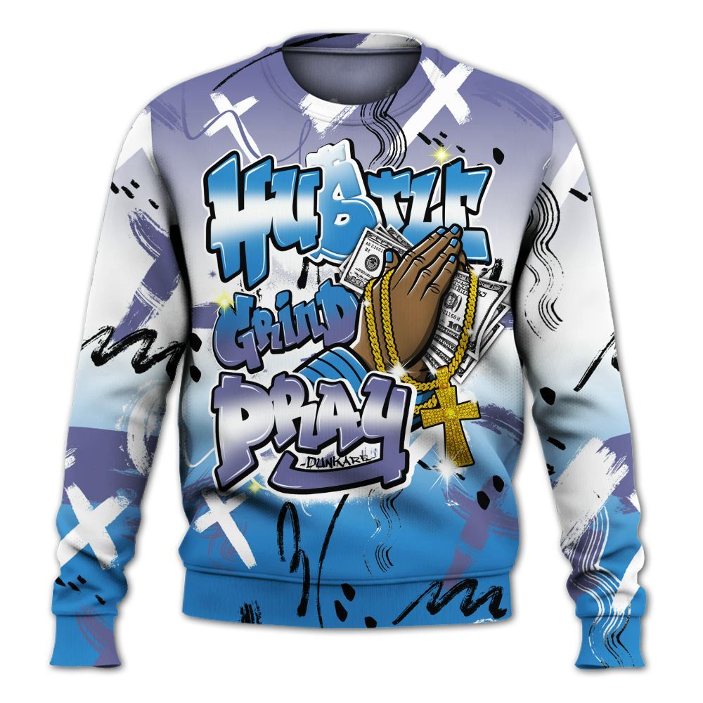 Sweatshirt To Match Hi-Res Blue 700s - Money Hustle Grind Pray All Over Print