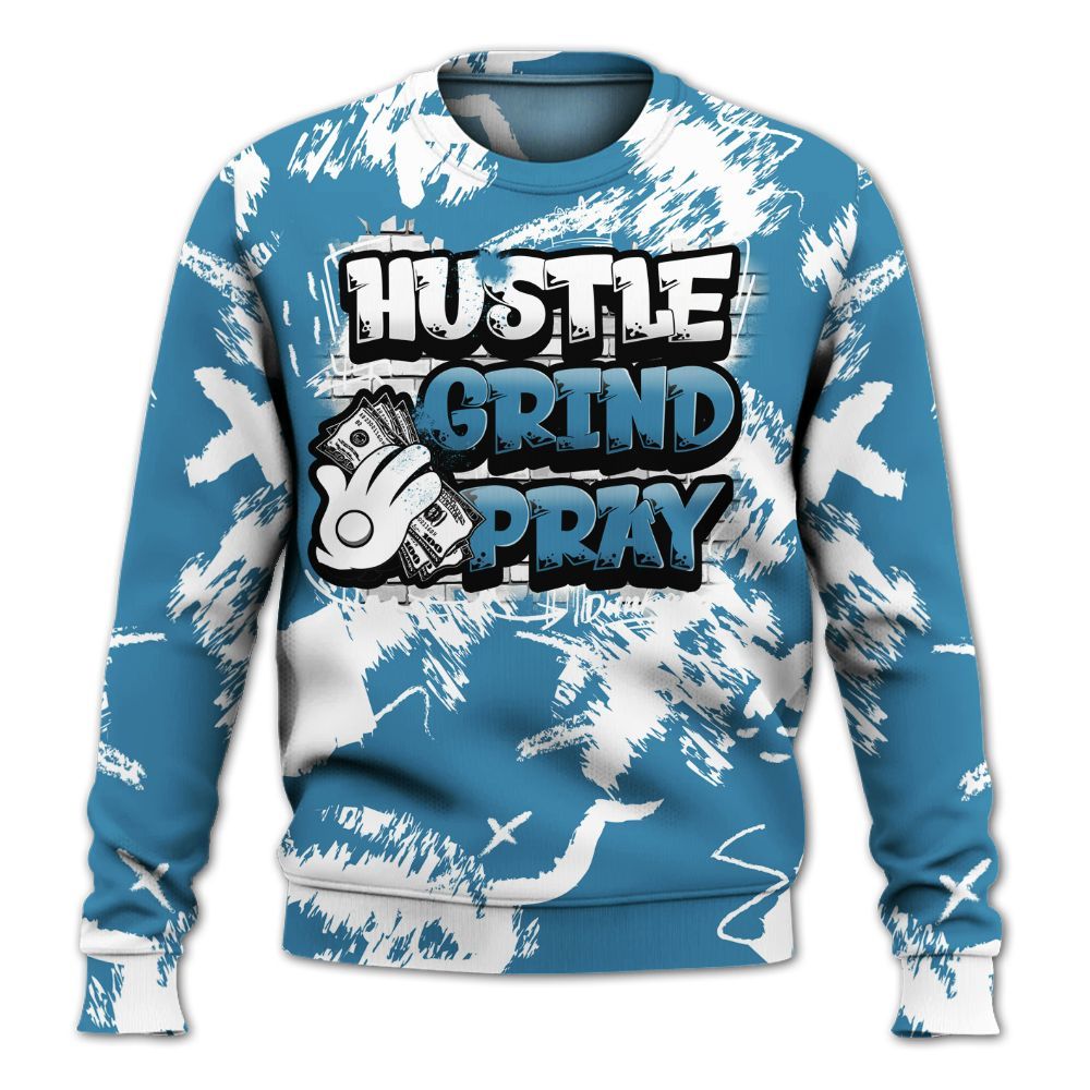 Sweatshirt To Match High OG UNC Reimagined 1s - Hustle Grind Pray Retro All Over Print