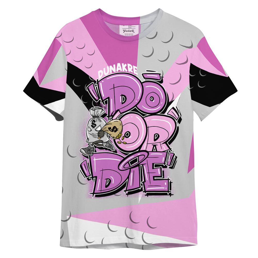 Shirt To Match Hyper Violet 4s T-- Do Or Die Graphic T-Shirt Unisex 0605 NMP
